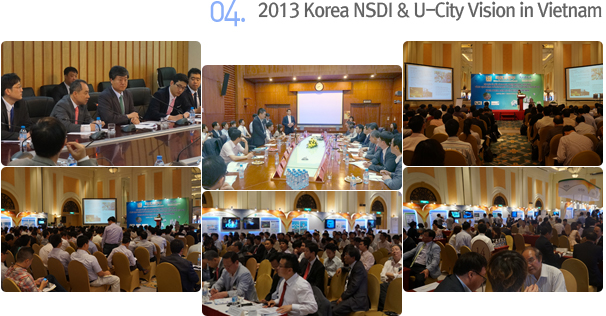 04. 2013 Korea NSDI & U-City Vision in Vietnam