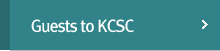 Guests to KCSC